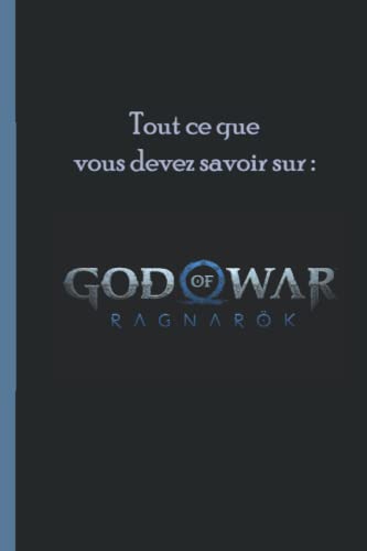 God of War Ragnarök: Tout ce que vous devez savoir sur le jeu
